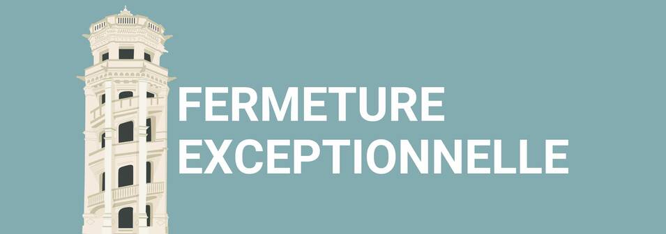 Fermeture exceptionnelle le 12 janvier 2026