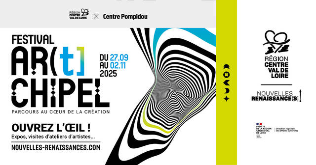 Festival AR(t]CHIPEL “Une Renaissance permanente : design en majesté au château royal de Blois”