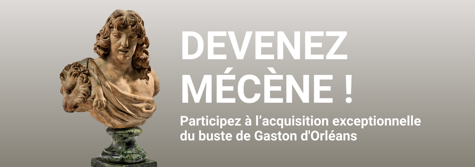 Acquisition exceptionnelle : buste de Gaston d'Orléans