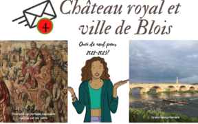 Newsletter service pédagogique I Château royal de Blois 