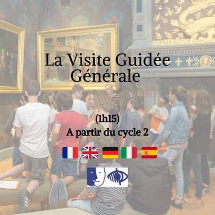 Visite guidée générale. 1h15. À partir du cycle 2. Français, anglais, allemand, italien, espagnol. Adapté pour handicaps mental et visuel.